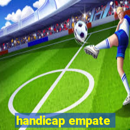 handicap empate